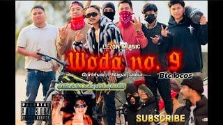 @LEZONMUSICNP - Woda no.9 (Gurbhakot Nagarpalika) | Prod. @NashakBeatz | O Music Video 2025