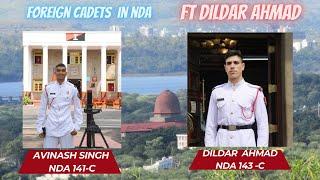 NDA ke kisse ft Foreign Cadet Dildar Ahmad  #nda #afghanistan #india