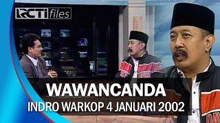 OM INDRO WARKOP - 4 JANUARI 2002