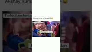 Akshay Kumar savage reply #viral #comedy #trending #top #shortsfeed #shorts