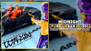 Jarreau Vandal ft  Kojey Radical - Midnight | Pure Urban Music