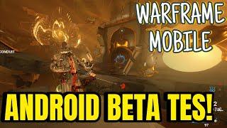 Warframe Mobile Android Beta Test OUT!