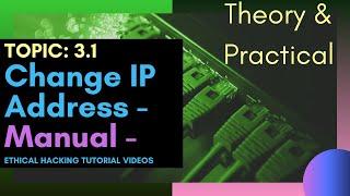 Change IP Address using Proxy/VPN Configuration (Manual) | Theory + Live Practical | Topic: 3.1