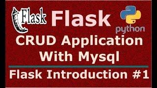 1 Python Flask CRUD Application With Mysql Introduction