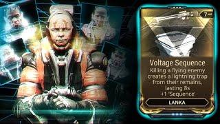 Warframe - Voltage Sequence (Lanka Mod)