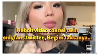 Heboh video connel twin onlyfans twitter video, begini kata si kembar...