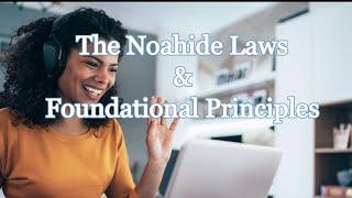 The Noahide Laws & Foundational Principles, Lesson 2 Man