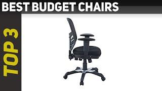  Best Budget Chairs 2023 - Top 3 Budget Chairs