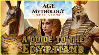 Age of Mythology Retold A Guide to the Egyptians