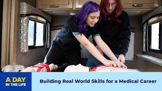 Building Real World Skills for a Medical Career —A Day in the Life | K12