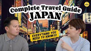 JAPAN COMPLETE TRAVEL GUIDE  - Itinerary, Budget, Tours, Accommodation and Things to Remember