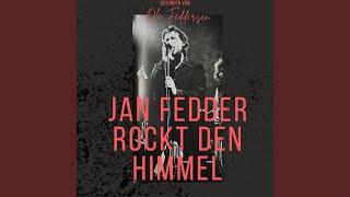 Jan Fedder rockt den Himmel