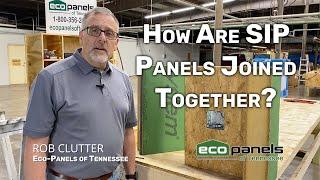 How are SIP panels joined together?