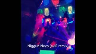 Niggun Nevo (aviR remix)