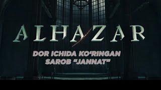 #alhazar Dori ichida koʻringan sarob (jannat)#jin #tragedia #kino #kinemaster