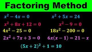 Factoring Method - Using Factoring Method to solve Quadratic Equations