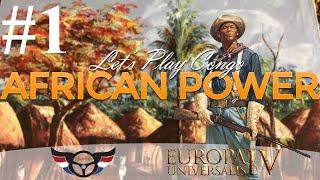 Let's play EU4 as Kongo - African Power Achievement - ep1