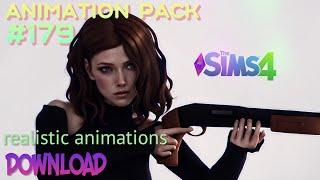 The Sims 4 Animation Pack  179 (DOWNLOAD) WITH RIFLE, GUN, RUN, SHOTGUN, MOCAP realistic animations