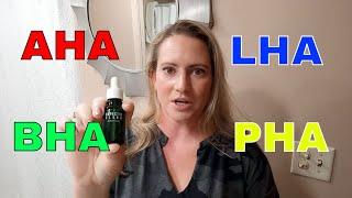 AHA vs. BHA vs. PHA vs. LHA  Which Skincare Exfoliant is Best for Your Skin Type & Concerns?!