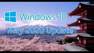 Is Windows 10 May 2020 update A long install May 26th 2020