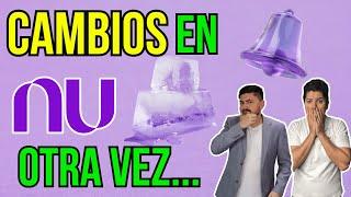 CAMBIOS IMPORTANTES en NU (otra vez), te revelamos los detalles #360