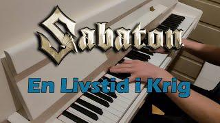 Sabaton - En Livstid i Krig/A Lifetime of War (Piano)