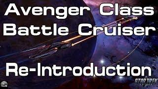 Star Trek Online - Avenger Class Battle Cruiser - Re-Introduction and Final Build