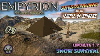 Empyrion Galactic Survival, Update 1.7 Snow Survival – EP41 - 7ftdustbunny and the Temple of Spiders