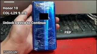 Bypass Google Account Honor 10 COL-L29 | COL-L29 9.1.0 Unlock Device to Continue