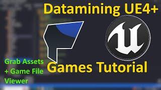 How To Datamine Unreal Engine Games Versions 4 and above