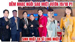 Đêm Nhạc Ngôi Sao Miệt Vườn 19/10 P1| Trọng Phúc, Kim Tử Long, Lâm Khánh Chi hát sinh nhật Long Nhật