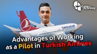 Advantages of Working as a Pilot in Turkish Airlines