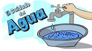 El cuidado del agua