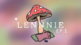 if you're having a bad day | lennnie  episode 1