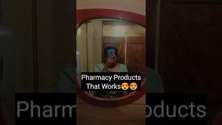 Pharmacy Products That Works! #skincare #health #advice #yt