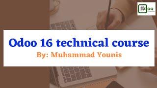 Odoo 16 Technical Course: Introduction to Odoo 16 | Odoo Discussions