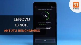 Lenovo K3 Note: AnTuTu Benchmarks