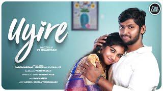 UYIRE Short Film | Tube Light | Web Series | Love Family Drama | Tamil Web Series | Tube Light