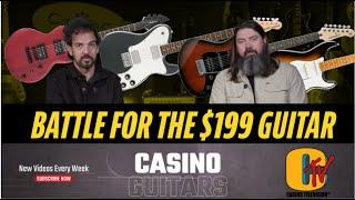  The Battle for the $199 Guitar 