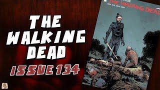 The Walking Dead: Issue 134 - Motion Comic