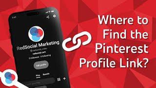 How to Find and Copy a Pinterest Profile Link - RedSocial