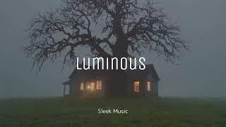 Sleek Music -Luminous-