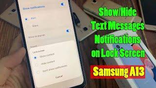 Samsung Galaxy A13: How to Show/Hide Text Messages Notifications on the Lock Screen