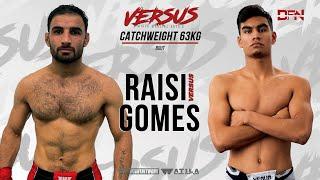 Fight 19 - Victor Gomes vs Arman Raisi | Versus MMA 6