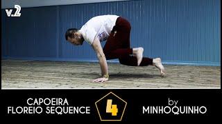 4th Capoeira Floreio Sequence by Minhoquinho [v.2]
