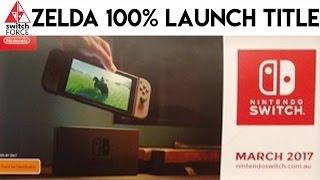 Nintendo Switch - Zelda Breath of the Wild '100% Coming at Switch Launch'!!