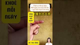50 lần mỗi ngày ngủ ngon tới sáng #drthuhang #duongsinh #duongsinhdongy