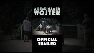 A Bear Named Wojtek Official Trailer | For Your Consideration | #wojtek #oscars #trailer #fyc