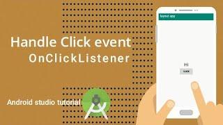 How to handle click event in button || Android studio tutorial