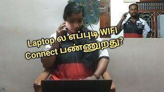 "Laptop la WIFI eppidi connect pannurathu?